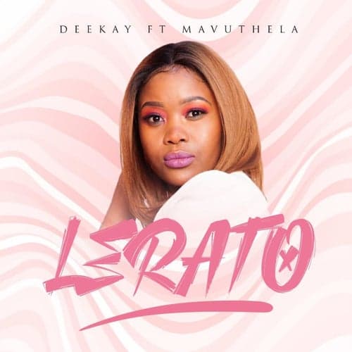 Lerato (feat. Mavuthela)