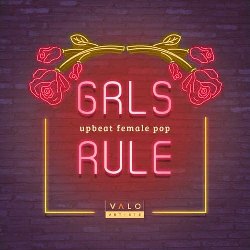 GRLS Rule: Upbeat Female Pop