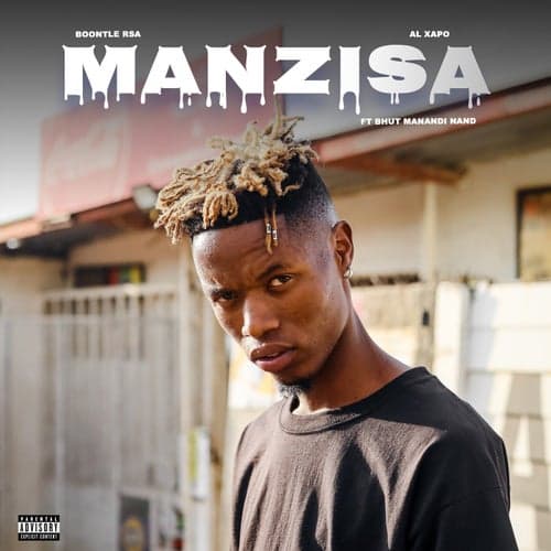MANZISA (feat. Al Xapo and Bhut_manandi_nand)