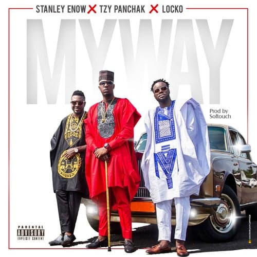 My Way (feat. Tzy Panchako and Locko)