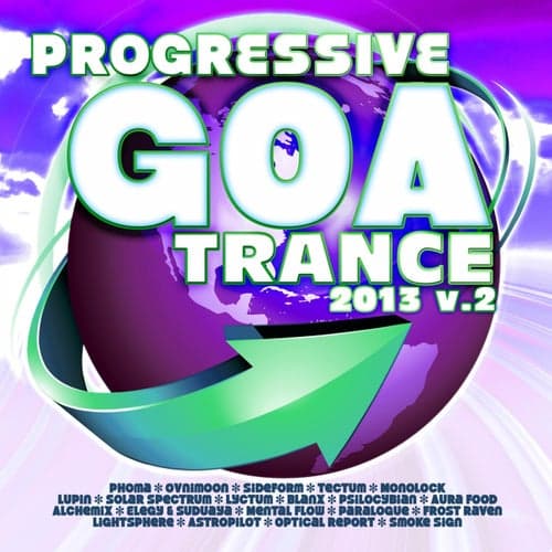 Progressive Goa Trance 2013 V.2