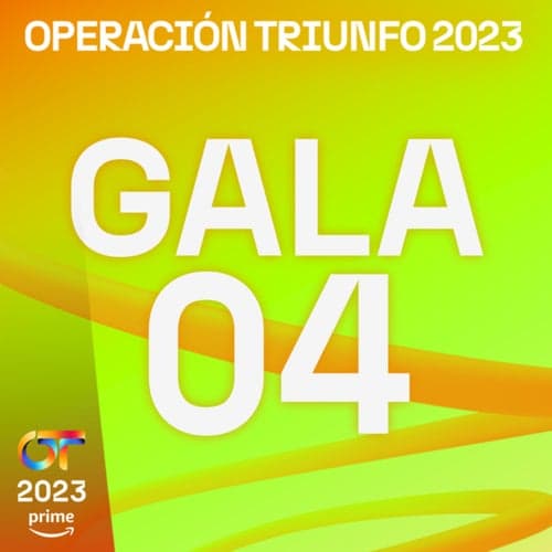 OT Gala 4 (Operación Triunfo 2023)