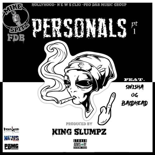 Personals, Pt. 1 (feat. Swisha OG Baldhead)