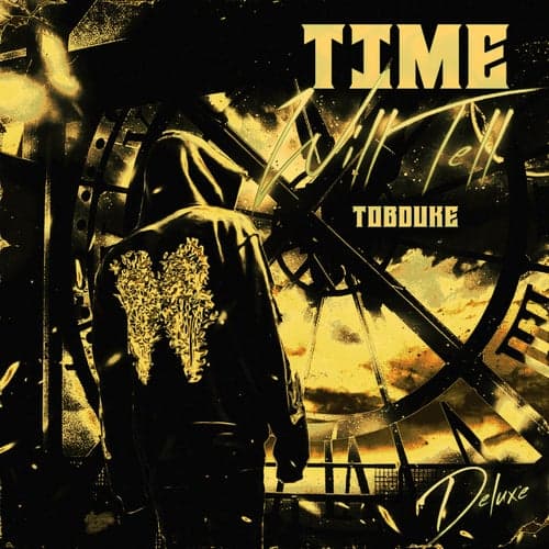 Time Will Tell (Deluxe)