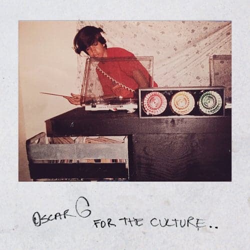For The Culture (DJ Mix)