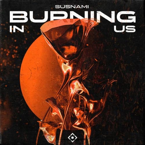 Burning In Us