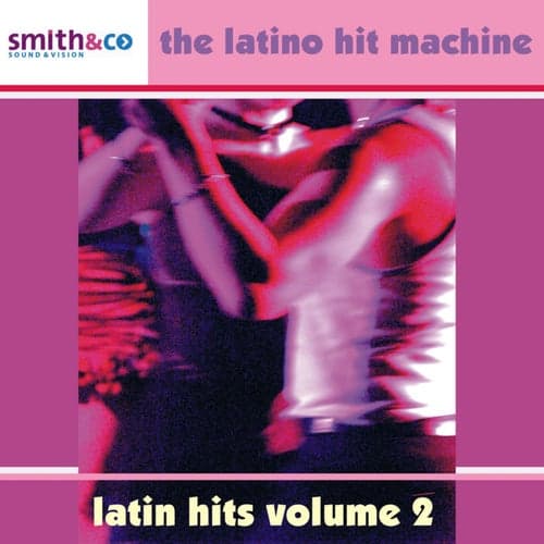 Latin Hits Vol. 2