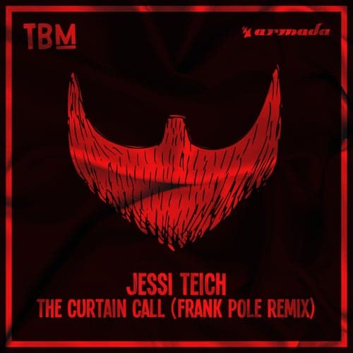 The Curtain Call - Frank Pole Remix