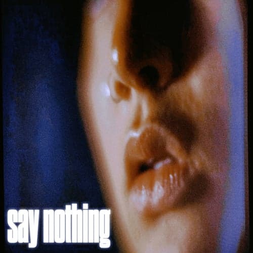 Say Nothing (MAY-A's Version)