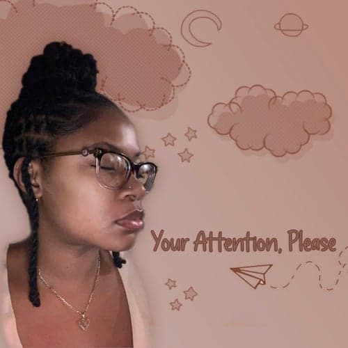 Your Attention, Please (Radio Edits)