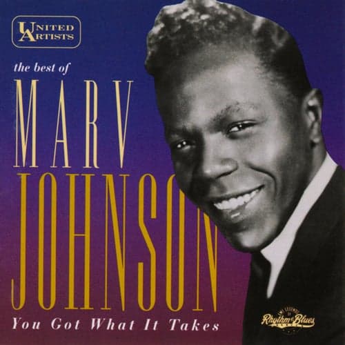 The Best of Marv Johnson - You Got What It Takes