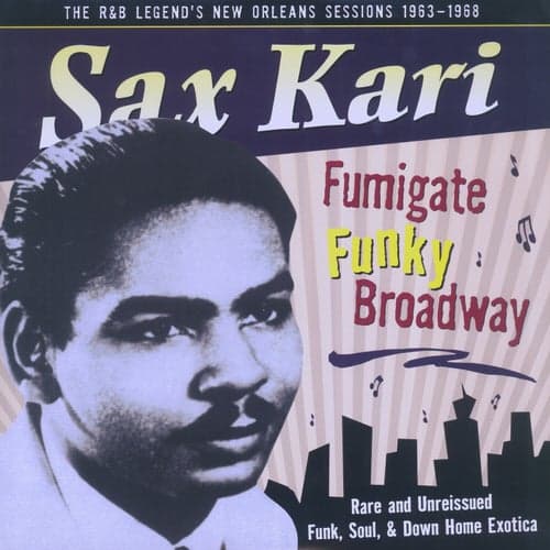 Fumigate Funky Broadway