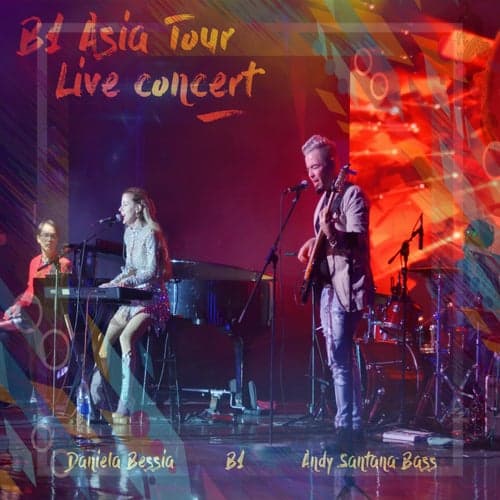 B1 Asia Tour Live Concert (Live)