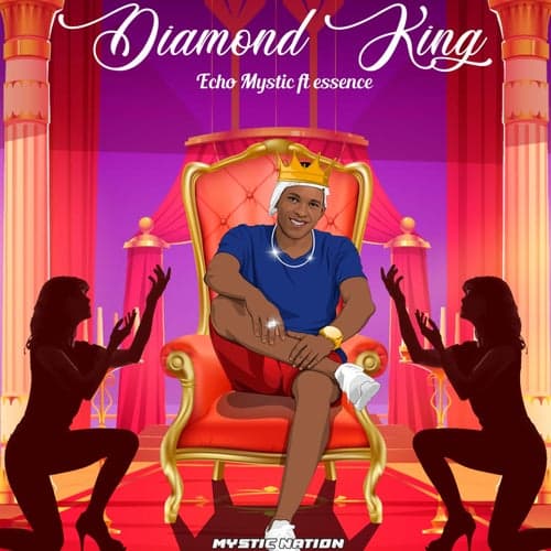 Diamond King (feat. Essence)