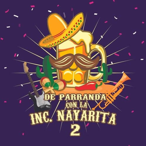 De Parranda Con la Inc. Nayarita, Vol.2