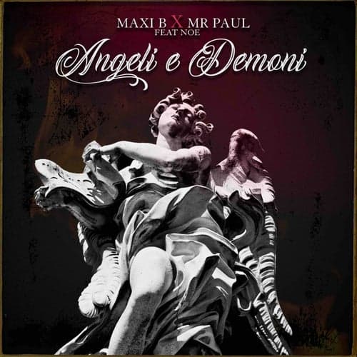 Angeli e demoni (feat. Noe)