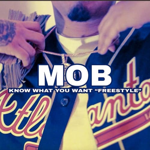 Know What You Want "Freestyle"