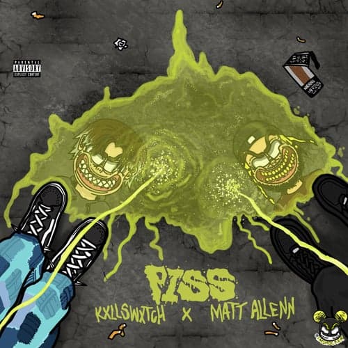 PiSS! (feat. Matt Allenn & Kxllswxtch)