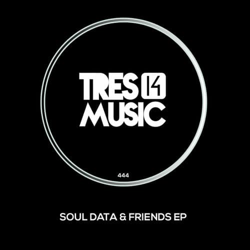 Soul Data & Friends