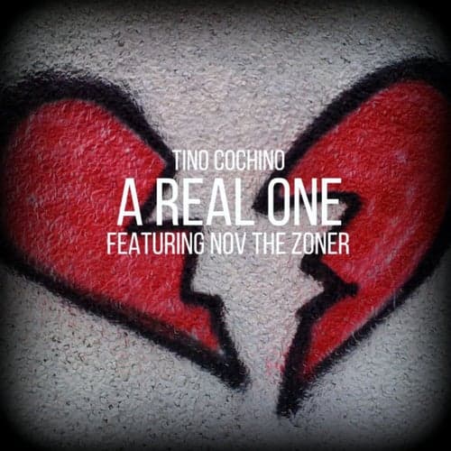 A Real One (feat. Nov the Zoner) - Single