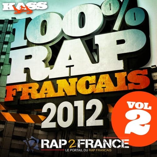 100%% Rap Francais 2012 (Vol. 2)