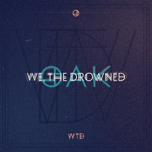 We, The Drowned