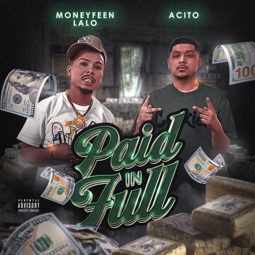 Paid In Full (feat. Acito)