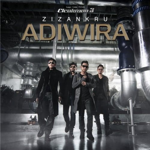 Adiwira (from "Cicakman 3")