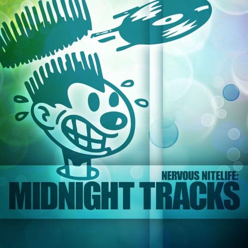 Nervous Nitelife: Midnight Tracks