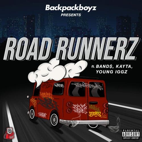 Road Runnerz (feat. Band$, Kayta & Young Iggz)