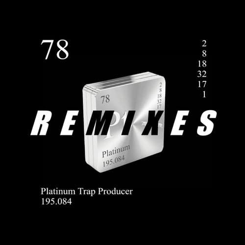 Platinum Trap Producer (Remixes)