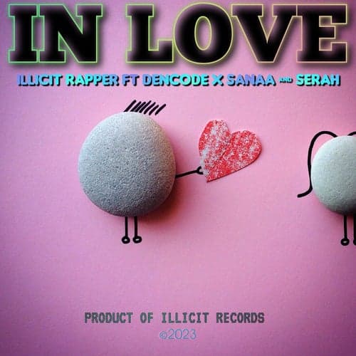 IN LOVE (feat. Dencode, Sanaa, Serah) & Serah