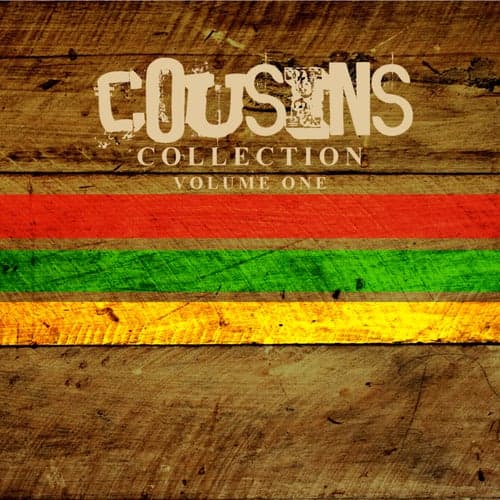Cousins Collection, Vol. 1