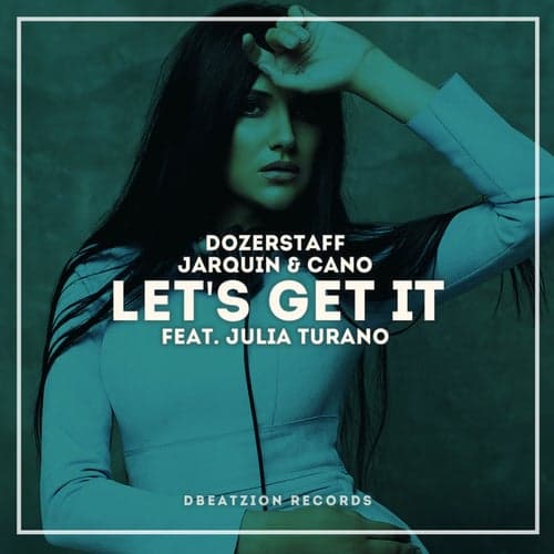 Let's Get It (feat. Julia Turano)
