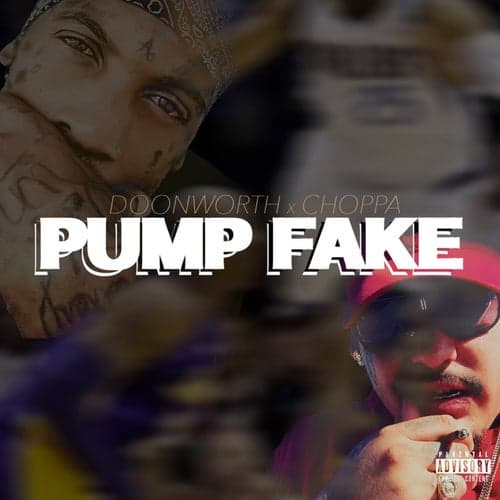 Pump Fake (feat. Doonworth)