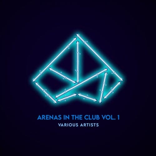 Arenas in the Club Vol. 1