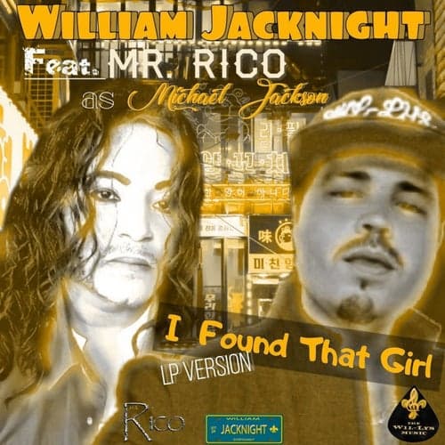 I Found That Girl (feat. Mr Rico as Michael JACKSON)