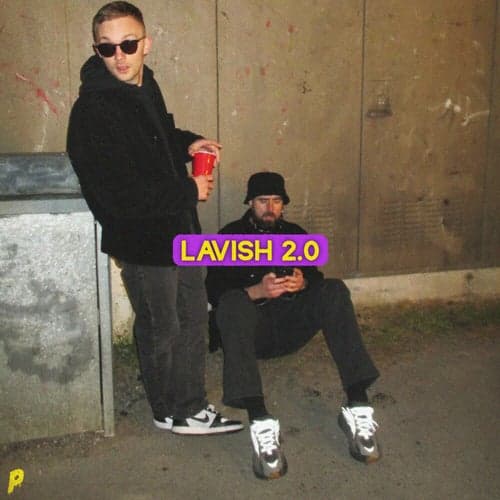 LAVISH 2.0