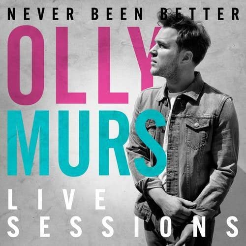 Olly Murs Never Been Better: Live Sessions