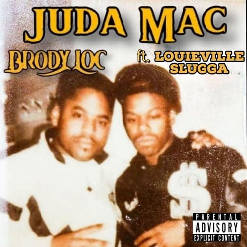 Juda Mac (feat. Louieville Slugga)
