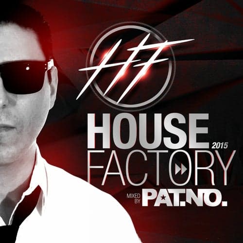 House Factory 2015