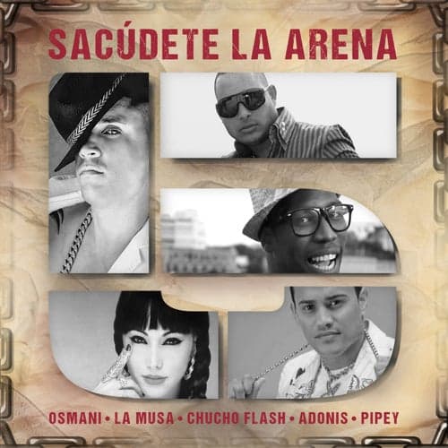 Sacúdete la Arena (feat. Adonis Mc & Pipey)