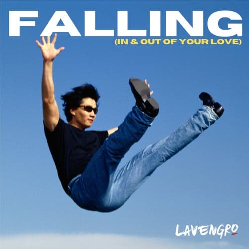 Falling (In & Out of Your Love)