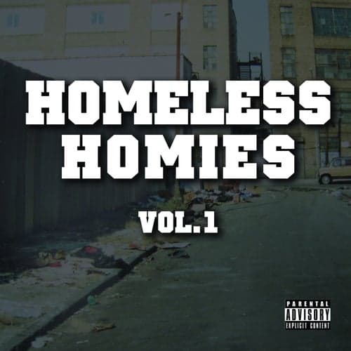 Homeless Homies, Vol. 1 - Single