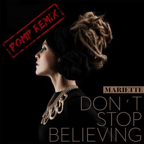 Don't Stop Believing (PomP Remix)