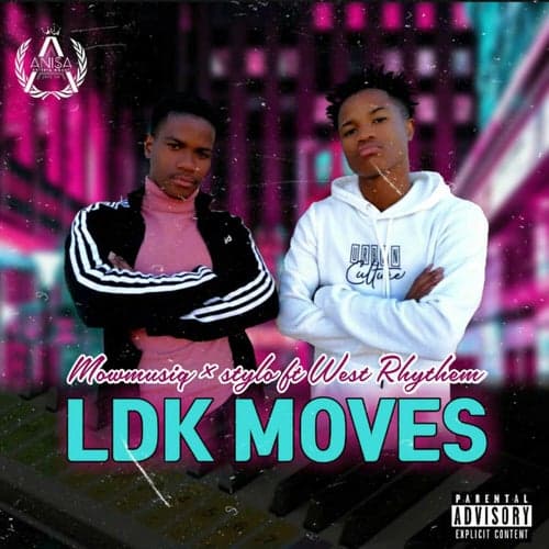 Ldk Moves (feat. Stylo and West Rhythem)