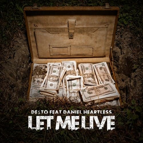 Let Me Live (feat. Daniel Heartless)