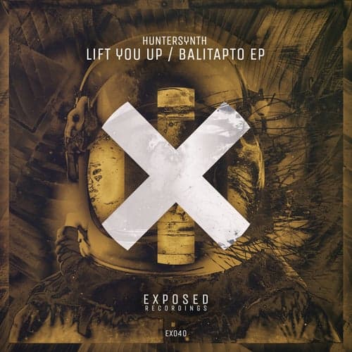 Lift You Up / Balitapto EP