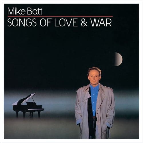 Songs Of Love And War