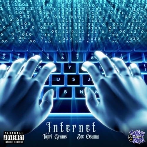 Internet (feat. Tapri Grams)